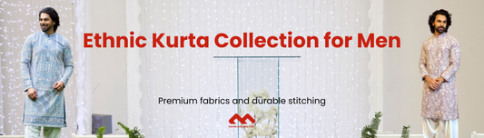 Ethnic Kurta for Men – Traditional Styles for Every Occasion