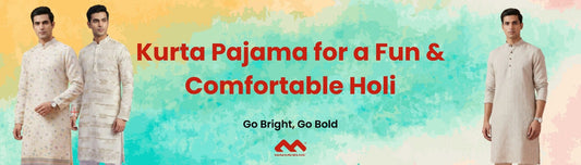 Style Your Kurta Pajama for a Fun & Comfortable Holi