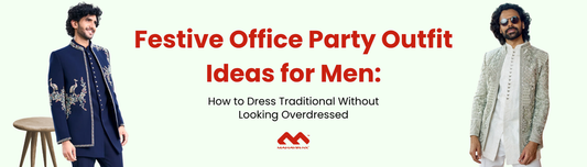 Festive Office Party Outfit Ideas for Men: How to Dress Traditional Without Looking Overdressed